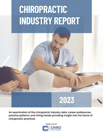 2023 chiropractic industry report from chiro match makers